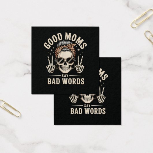 Good Moms Say Bad Words Funny (Office)