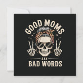 Good Moms Say Bad Words Funny (Back)