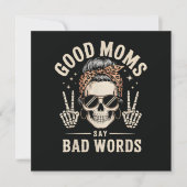 Good Moms Say Bad Words Funny (Front)
