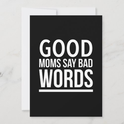 Good moms say bad words funny mothers day quotes w thank you card
