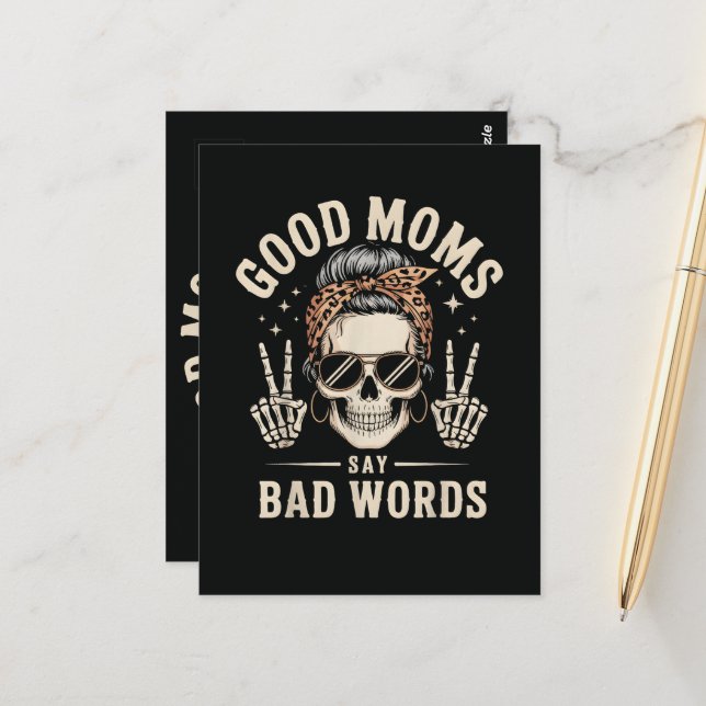 Good Moms Say Bad Words Funny Postcard (Front/Back In Situ)