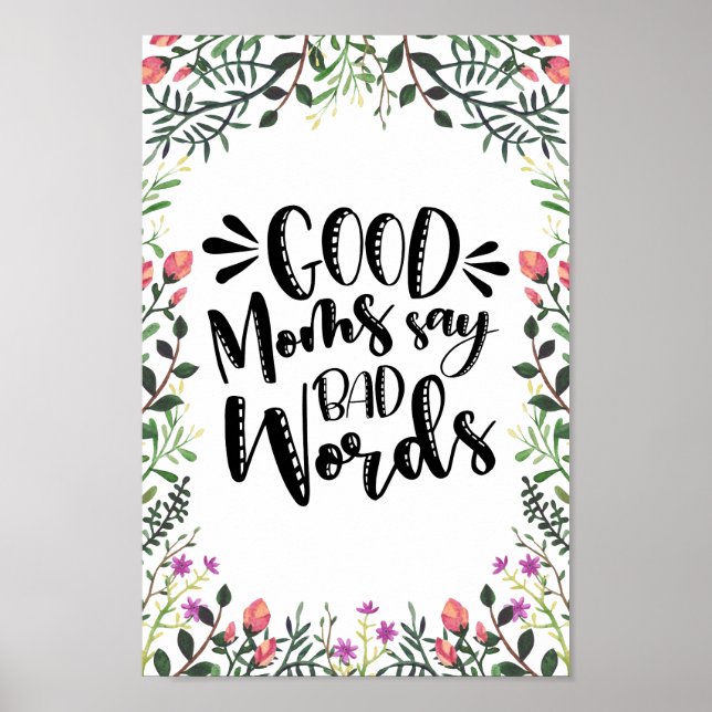 Good Moms Say Bad Words Poster (Front)