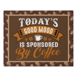 good mood funny coffee bar word art faux canvas print