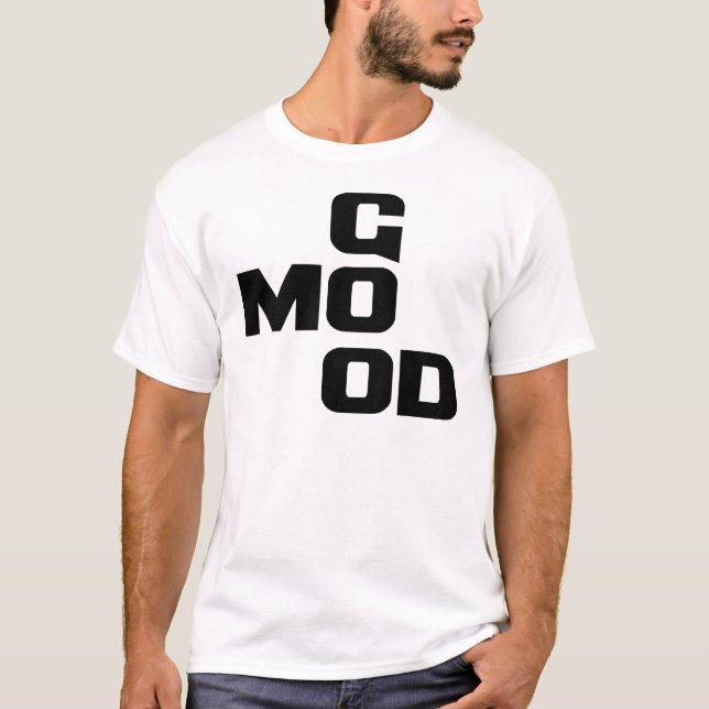 GOOD MOOD T-Shirt (Front)