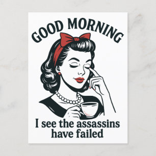Good Morning Assassins Failed Holiday Postcard