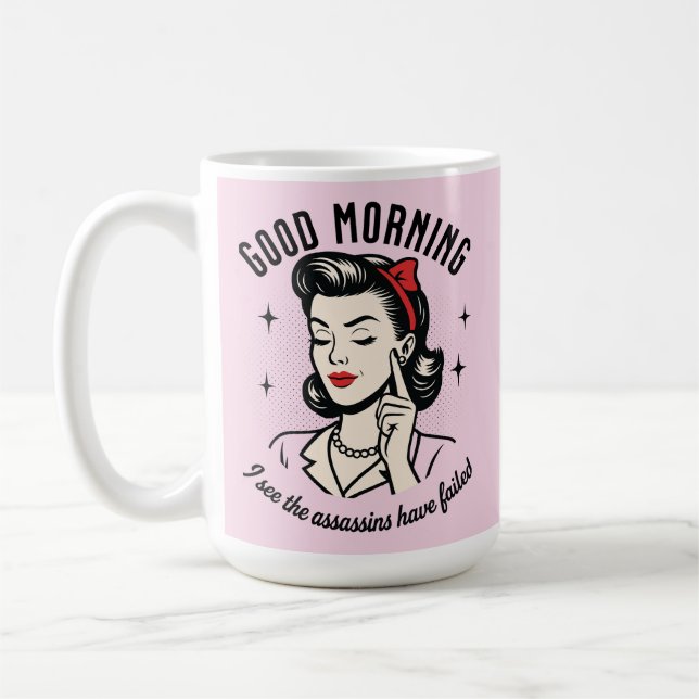 Good Morning Assassins Failed Retro Humor Coffee Mug (Left)