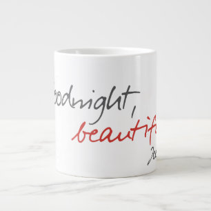 "Good morning, beautiful" Joe Covelli quote Mug