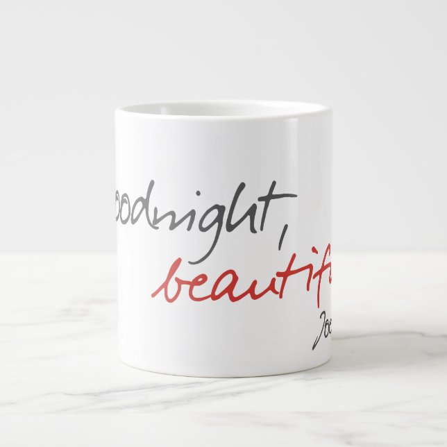 "Good morning, beautiful" Joe Covelli quote Mug (Front)