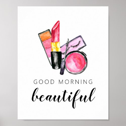 Good Morning Beautiful Makeup Watercolor Lipstick Poster