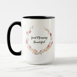 "Good Morning, Beautiful" Mug