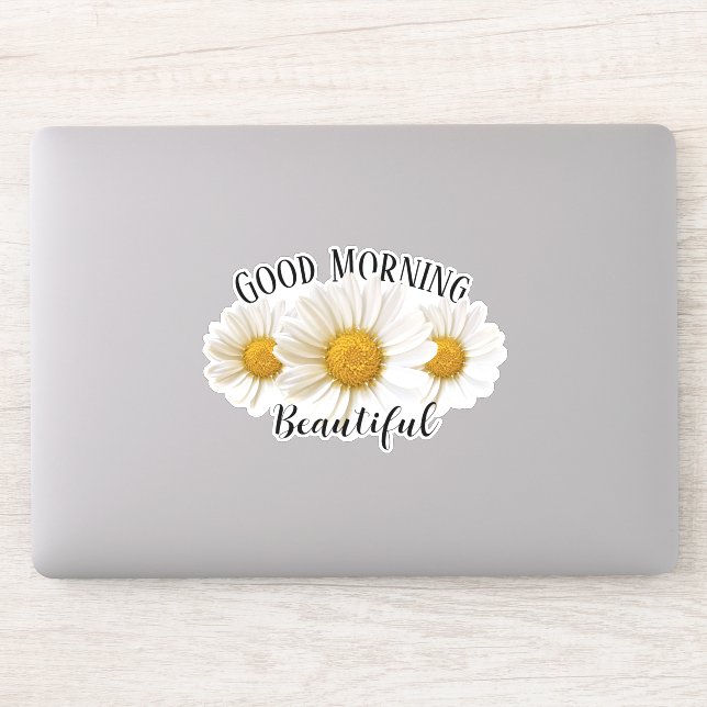 Good Morning Beautiful White Daisies Sticker (Computer)