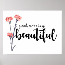 Good morning beautiful with carnations