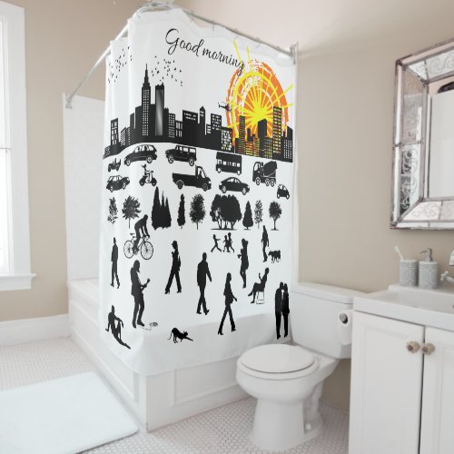 Good Morning City funny positive unique Shower Curtain