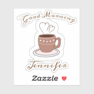 Good Morning Coffee And Hearts Name Sticker