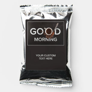 Good Morning Coffee custom text Drink Mix