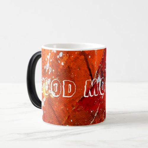 Good Morning Coffee Gift  Magic Mug