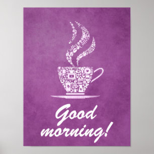 Good morning coffee kitchen sign poster