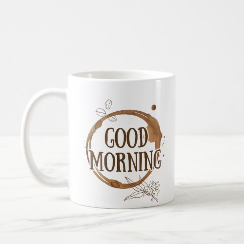 Good morning coffee mug