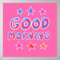 GOOD MORNING Colorful Cool & Fun Stars