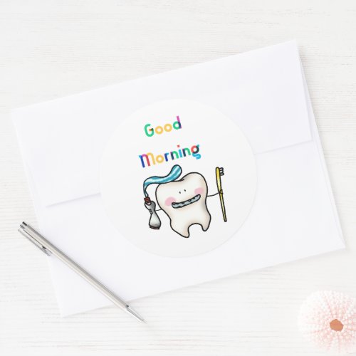 good morning  cute tooth  classic round sticker