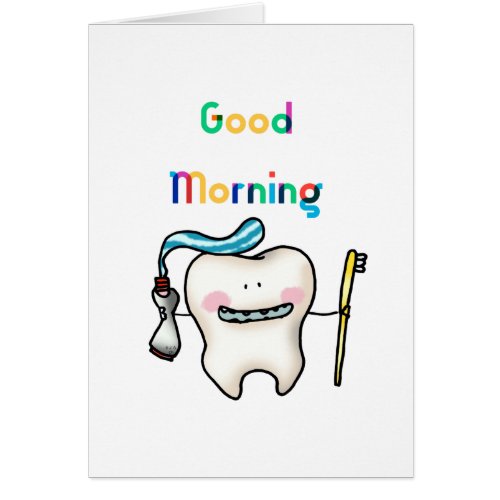 good morning  cute tooth  greeting card