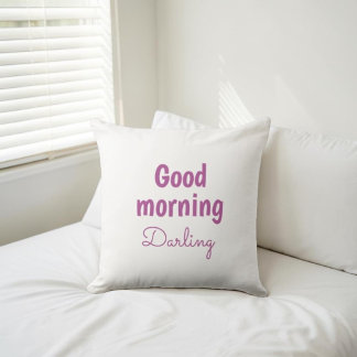 Good Morning Darling Personalized Accent Pillow