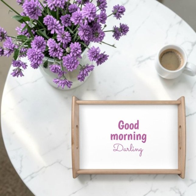 Good Morning Darling Personalized Romantic Serving Tray (Creator Uploaded)