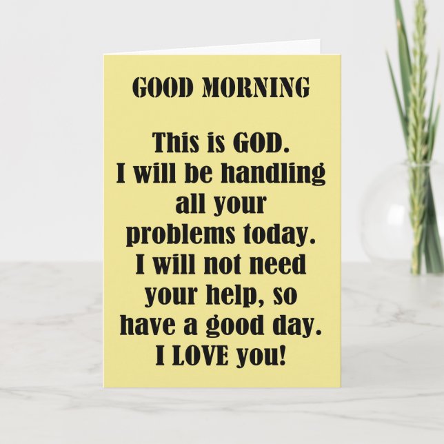 Good Morning from GOD (personalize) Card (Front)