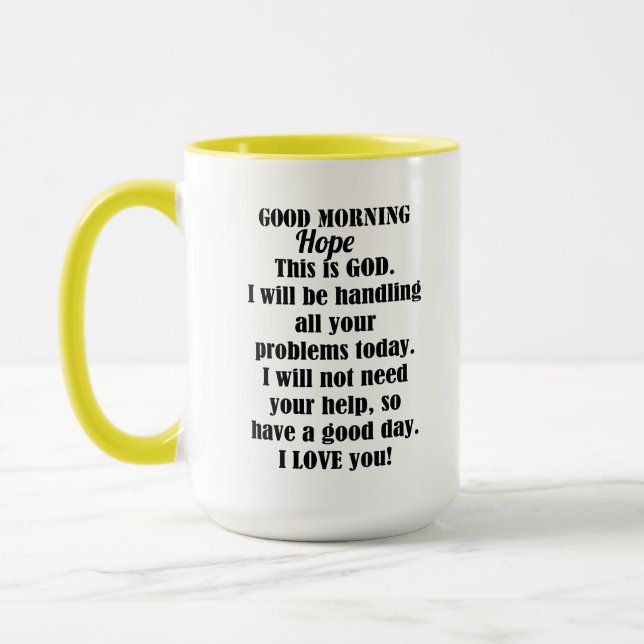 Good Morning from GOD to Hope Mug (Left)