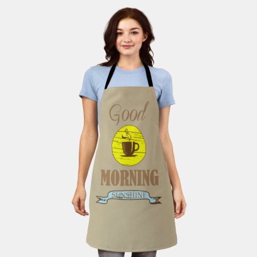 Good morning funny coffee drinker quotes apron