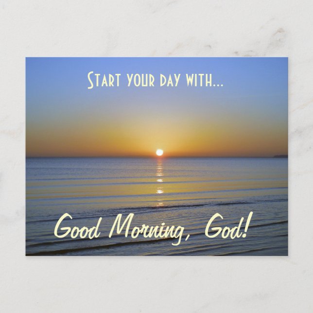 Good Morning, God Inspirational Christian Message Postcard (Front)