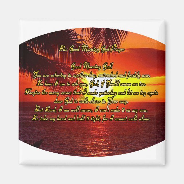 Good Morning God prayer Magnet (Front)