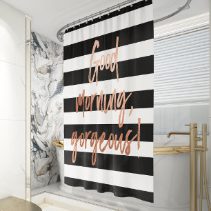 Good Morning Gorgeous Rose Gold Stripe Shower Curtain