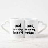 Good Morning Handsome and Good Morning Beautiful Coffee Mug Set (Back Nesting)