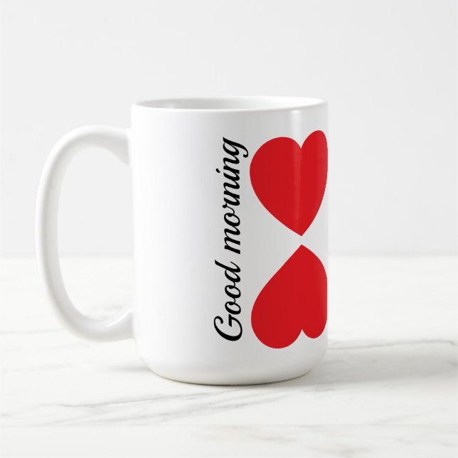 Good morning , ❤ i love my coffee Mug (Left)
