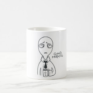 Good Morning - I love my job Coffee Mug