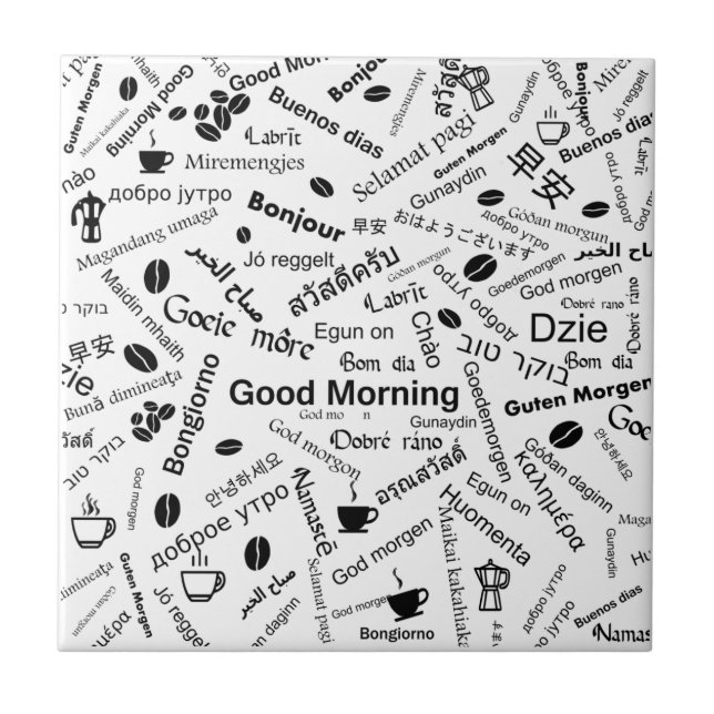 Good Morning in all languages of the Word Ceramic Tile (Front)