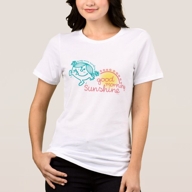 Good Morning Little Miss Sunshine Tri-Blend Shirt (Front)