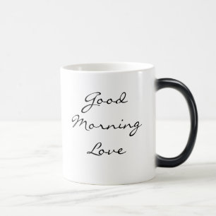 Good Morning Love Color Morph Mug