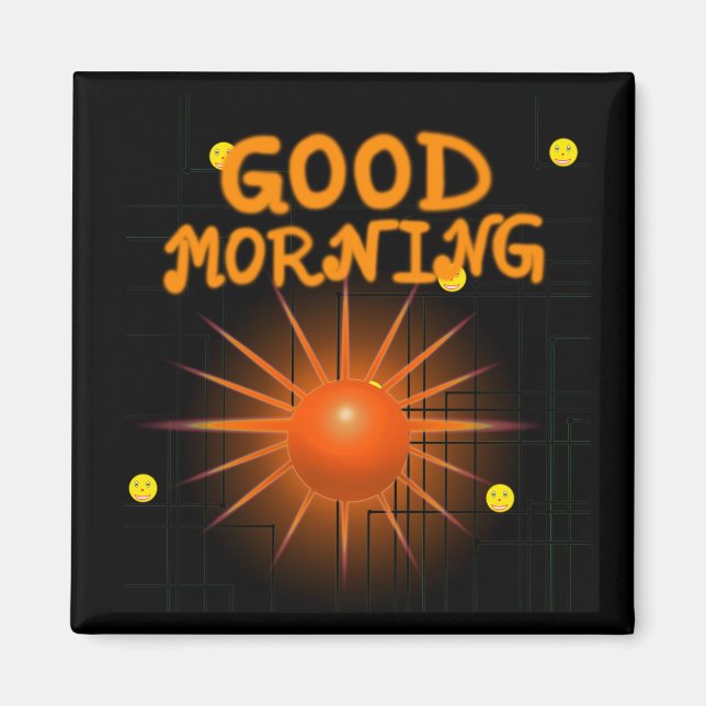 Good Morning Magnet (Front)