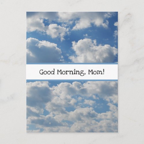 Good Morning Mom Beautiful Clouds Photo Template Postcard