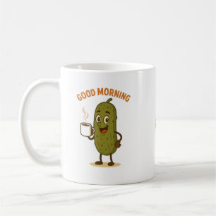 Good Morning Pickle Cartoon Character Coffee Mug