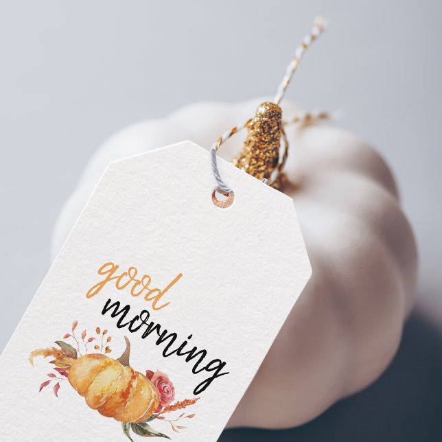 Good Morning Pumpkin Gift Tags (Creator Uploaded)
