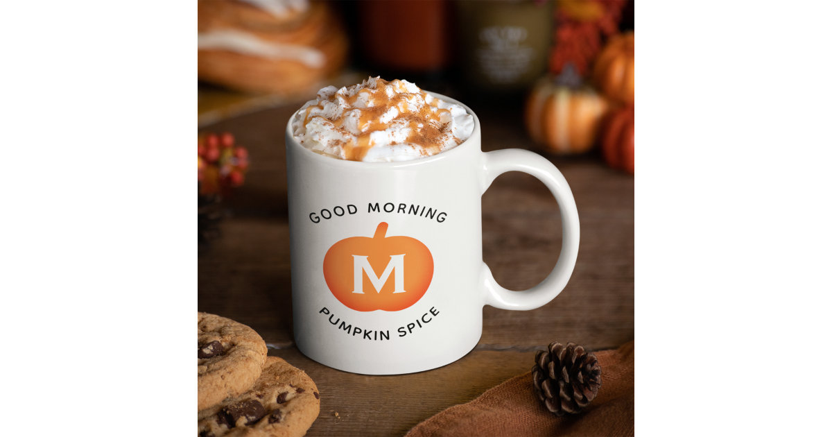 Mornin' Pumpkin mug, Pumpkin spice mug