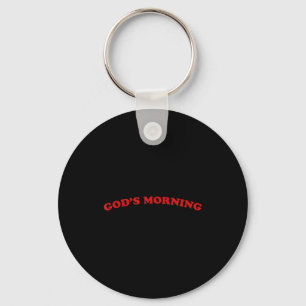 Good morning religious god keychain