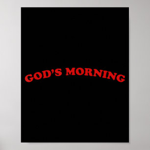Good Morning Religious God T-shirt.png  Poster