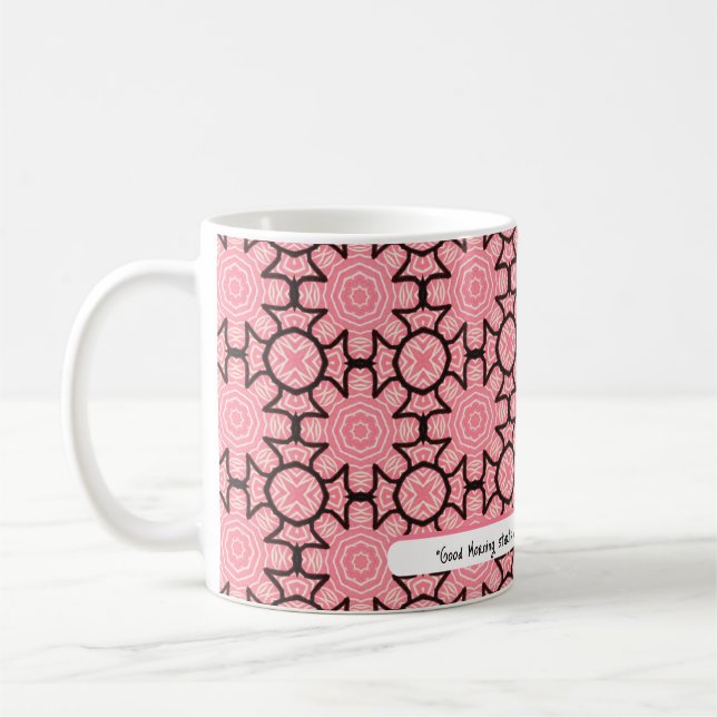 Good Morning START | ROSE pattern Coffee Mug (Left)