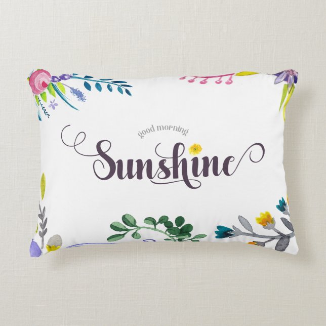 Good Morning Sunshine Accent Pillow (Front)