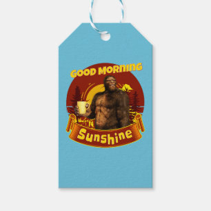 Good Morning Sunshine Bigfoot Coffee Humor Art Gift Tags