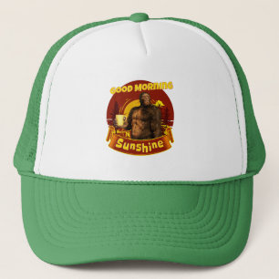 Good Morning Sunshine Bigfoot Coffee Humor Art Trucker Hat